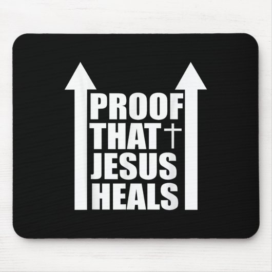 Proof That Jesus Heals - I Am Healed - Christian  マウスパッド (正面)