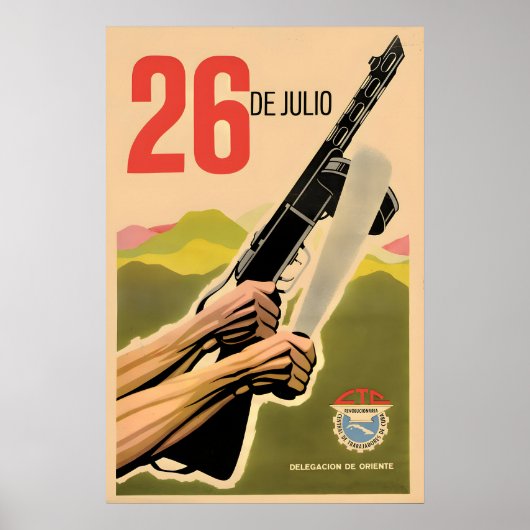 Propaganda Poster Cuba 26th of July [Attack on ポスター (正面)