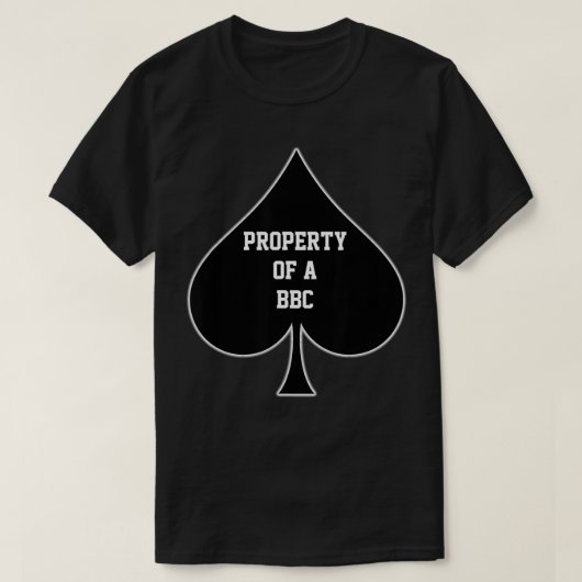 Property Of A BBC Queen Of Spades  Tシャツ (デザイン正面)