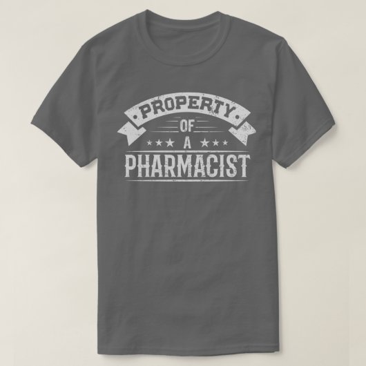 Property of a Pharmacist 1 Tシャツ (デザイン正面)