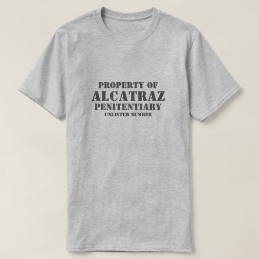 Property Of Alcatraz Penitentiary Tee Shirt Tシャツ (デザイン正面)