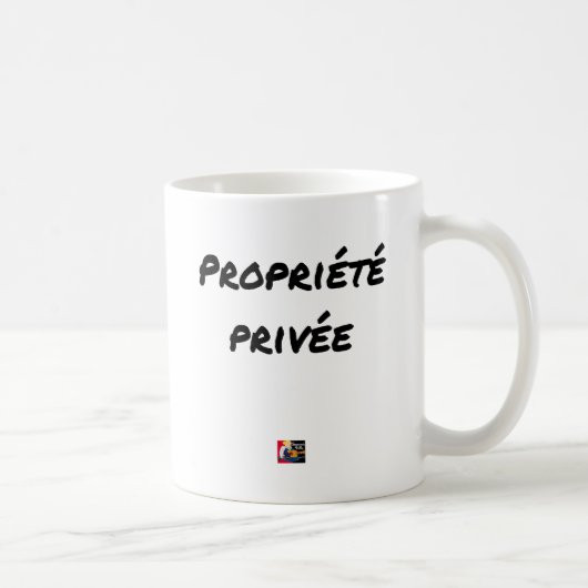 Propriété Privée - Jeux de Mots - Francois Ville コーヒーマグカップ (右)