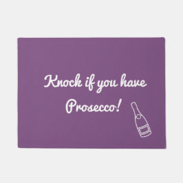 Proseccoがあったらたたいて下さい ドアマット