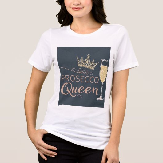Prosecco Queen – Sparkling Crown & Champagne  トライブレンドＴシャツ (正面)