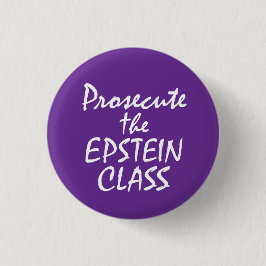Prosecute the Epstein Class 缶バッジ
