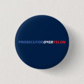 Prosecutor over Felon red white blue modern navy 缶バッジ (正面)