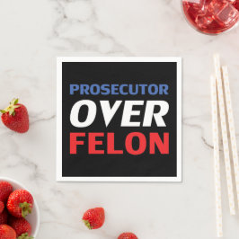 Prosecutor over Felon red white blue typography スタンダードカクテルナプキン