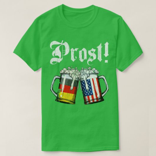 Prost Beer German American Flag T shirt Oktoberfes Tシャツ (デザイン正面)