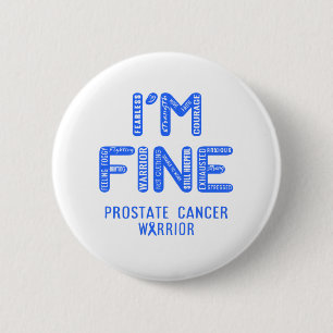 Prostate Cancer Warrior - I 素晴らし AM 缶バッジ