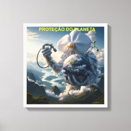 PROTEÇÃO DO PLANETA - CANVAS esticada キャンバスプリント