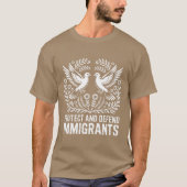 PROTECT AND DEFEND IMMIGRANTS Tシャツ (正面)