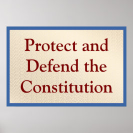 Protect and Defend the Constitution ポスター