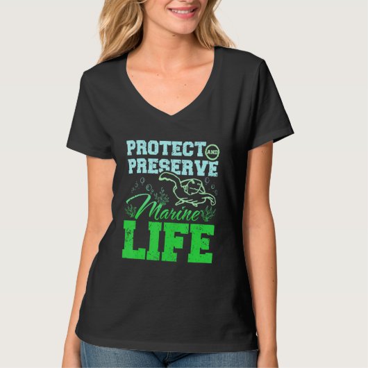Protect and preserve marine life tシャツ (正面)