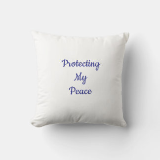 Protect My Peace Pillow クッション
