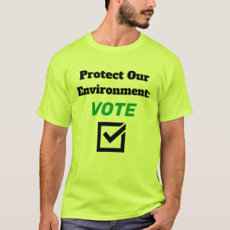 Protect Our Environment T-shirt Tシャツ