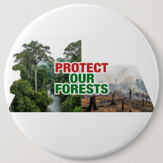 Protect our forest 缶バッジ