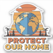 Protect Our Home Retro Earth Day Die-Cut Sticker - シール (正面)