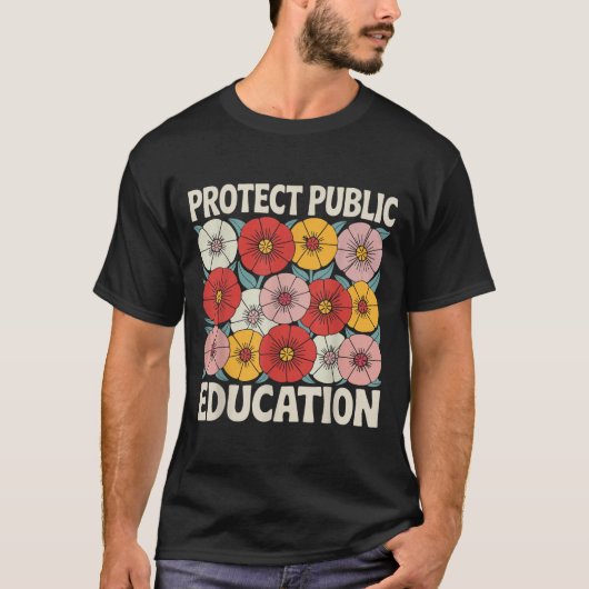 Protect Public Education  Tシャツ (正面)