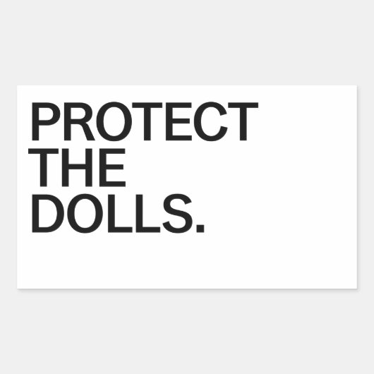 Protect The Dolls 長方形シール (正面)