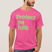 Protect The Dolls Tシャツ (正面)