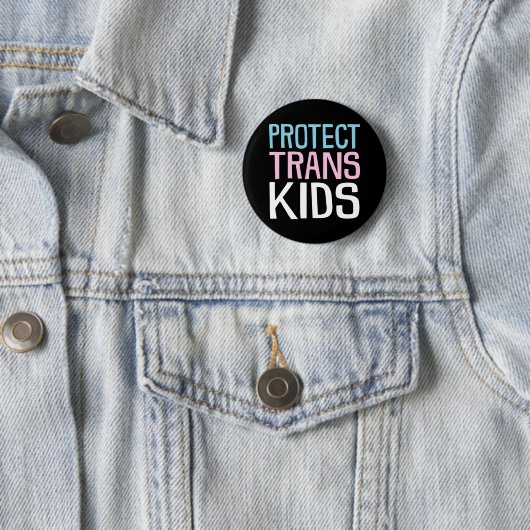 Protect Trans Kids. 缶バッジ (インサイチュ)