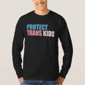 Protect Trans Kids LGBT Awareness For Equality Ant Tシャツ (正面)