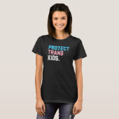 Protect Trans Kids  LGBT Support LGBT Pride Tシャツ (正面フル)