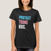 Protect Trans Kids Support Transgender Equality LG Tシャツ (正面)