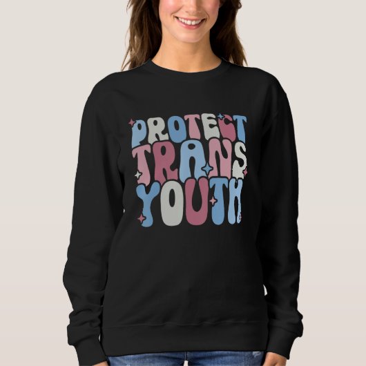 Protect Trans Youth LGBT Pride  LGBT Support スウェットシャツ (正面)
