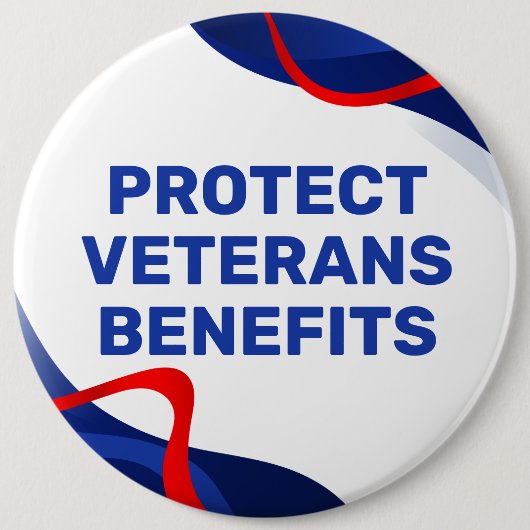 Protect Veterans Benefits Political 缶バッジ (正面)