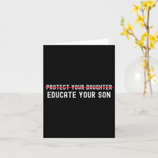 Protect Your Daughter, No Motivation Of Your Son  カード (黄色い花)