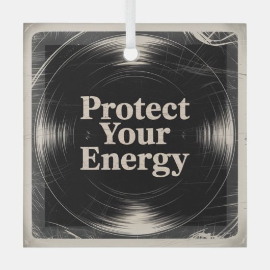 Protect Your Energy ガラスオーナメント (正面)