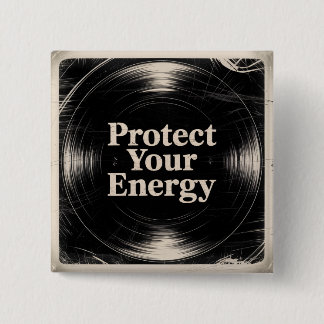 Protect Your Energy 缶バッジ
