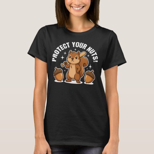 Protect Your Nuts Funny  Squirrel Tシャツ (正面)
