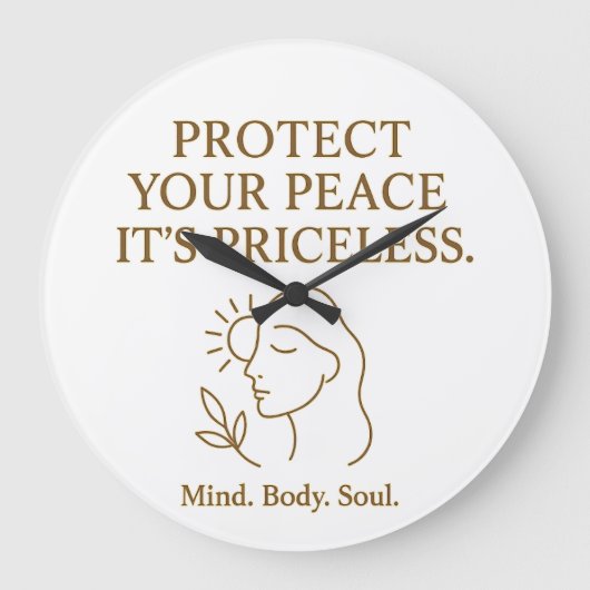 Protect Your Peace — マインドフルネスな自己ケアの引用 ラージ壁時計 (正面)