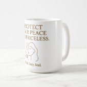 Protect Your Peace — ミニマリスト セルフケア 引用 コーヒーマグカップ (正面右)