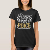 Protect Your Peace Calligraphy Tee Tシャツ (正面)