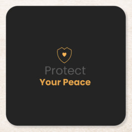 Protect Your Peace – Minimal Motivational Drink Co スクエアペーパーコースター