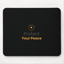 Protect Your Peace – Minimal Motivational Mouse Pa マウスパッド