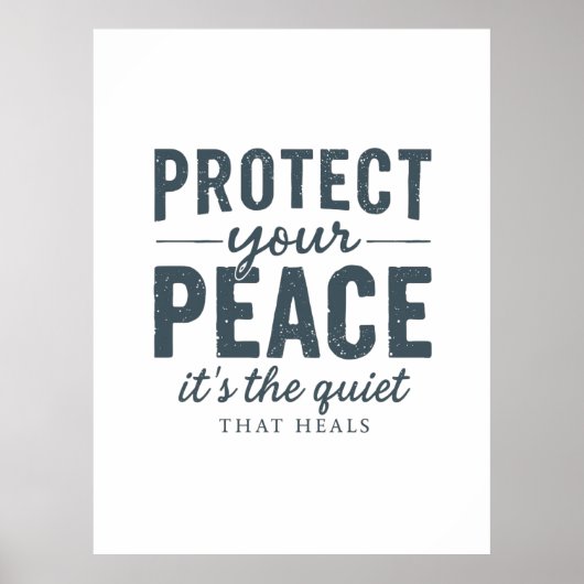 Protect Your Peace: Quiet Healing Typography ポスター (正面)
