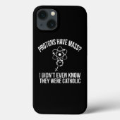Protons Have Mass Catholic Christian Bible Case-Mate iPhoneケース (裏面)
