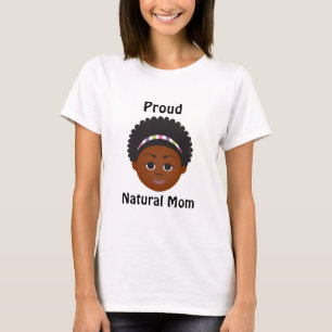 #Proud2BNaturalMe誇りを持った #Natural母 Tシャツ