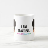 #Proud2BNaturalMe「私は美しい」肌 コーヒーマグカップ (中央)