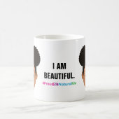 #Proud2BNaturalMe「私は美しい」肌 コーヒーマグカップ (中央)
