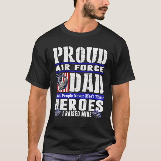 Proud Air Force Dad, U.S Air Force Veteran Militar Tシャツ (正面)