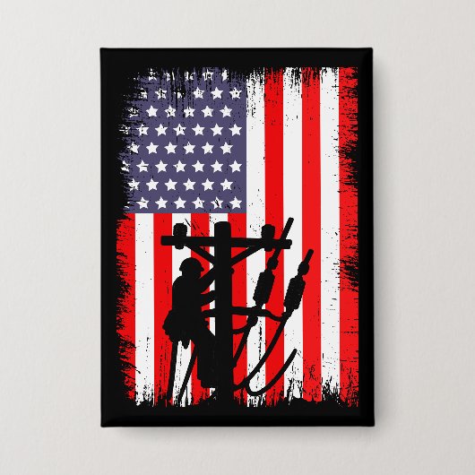 Proud American Lineman Patriotic Utility Worker 缶バッジ (正面)