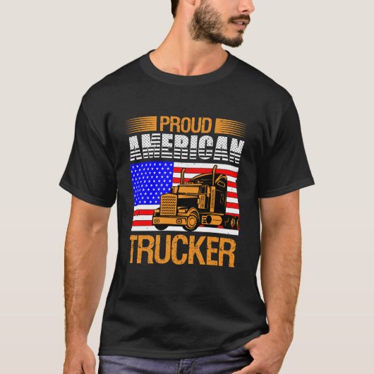 Proud American Trucker Tシャツ (正面)