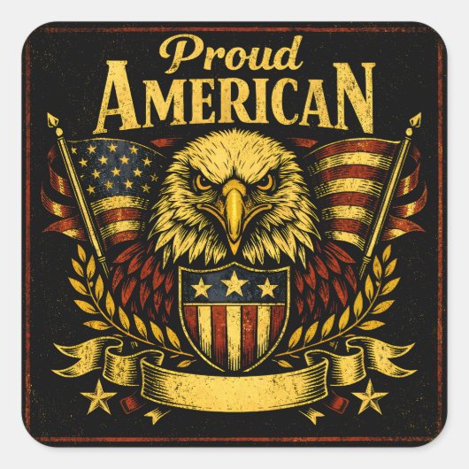 Proud American – Unapologetic Patriot Pride スクエアシール (正面)