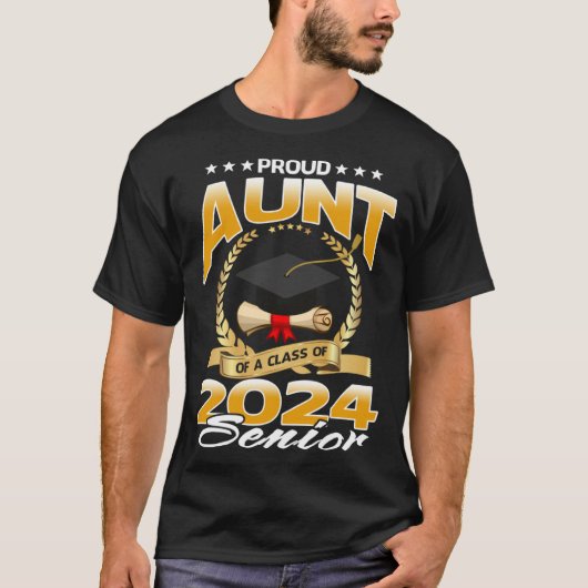 Proud Aunt Of A Class Of 2024 Senior Tシャツ (正面)