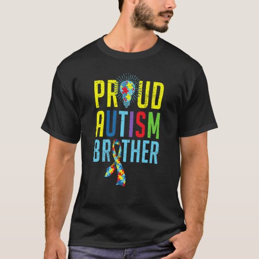 Proud Autism Brother Sibling Autism Awareness Day Tシャツ (正面)